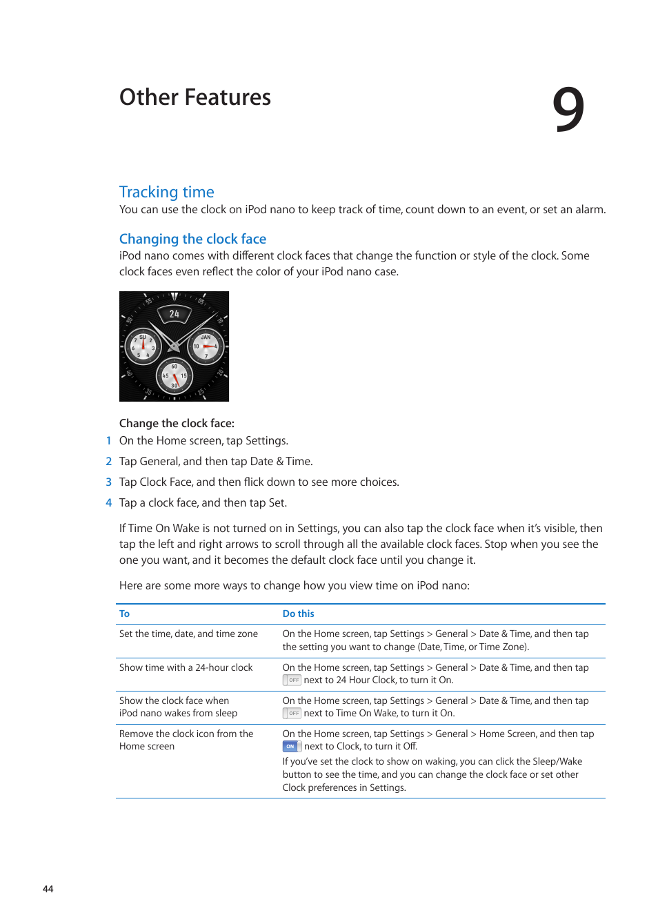 Chapter 9: other features, Tracking time, 44 tracking time | Changing the clock face, Other features | Apple iPod nano (6th generation) User Manual | Page 44 / 66