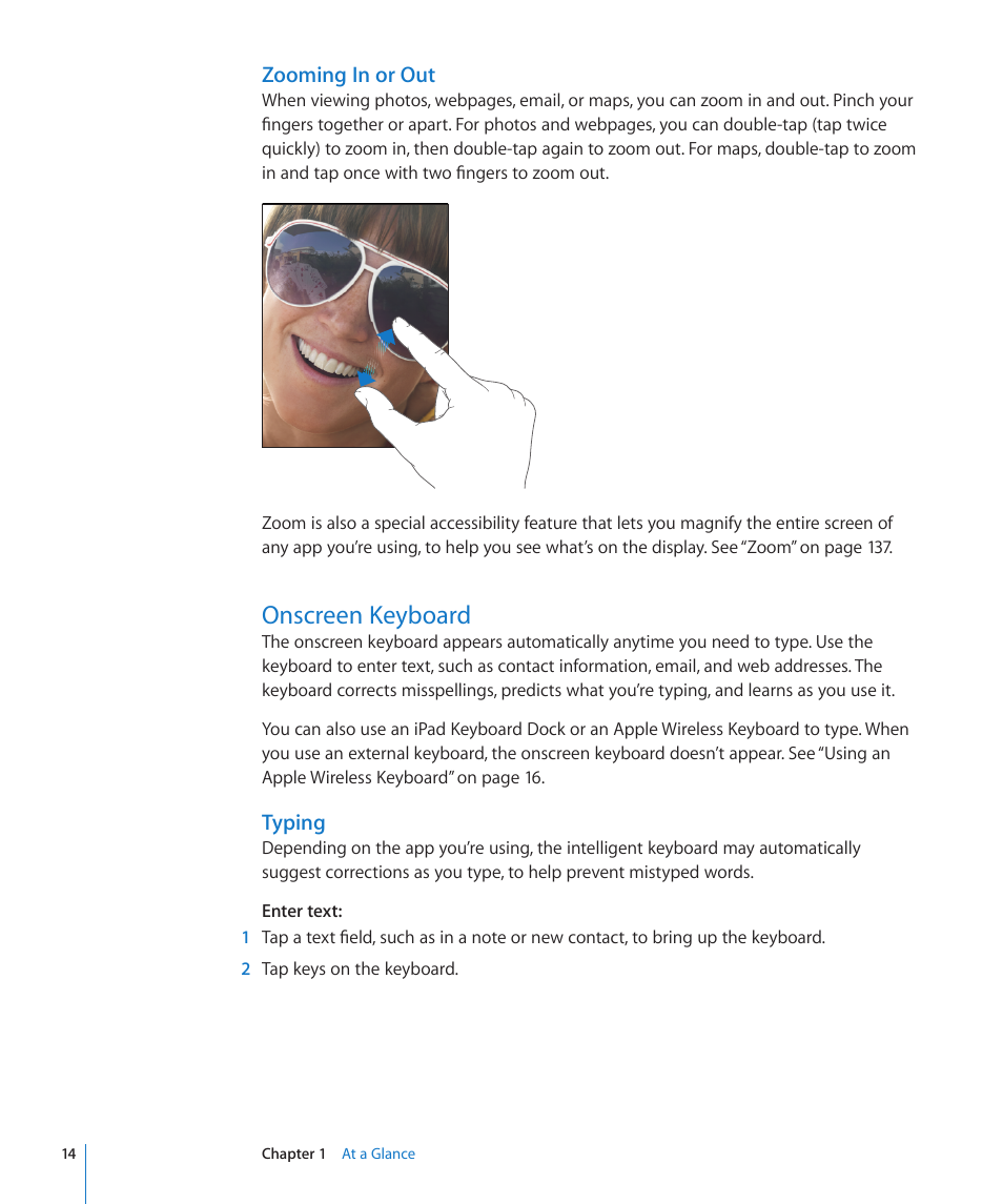 Onscreen keyboard, Zooming in or out, Typing | Apple iPad iOS 4.2 User Manual | Page 14 / 181