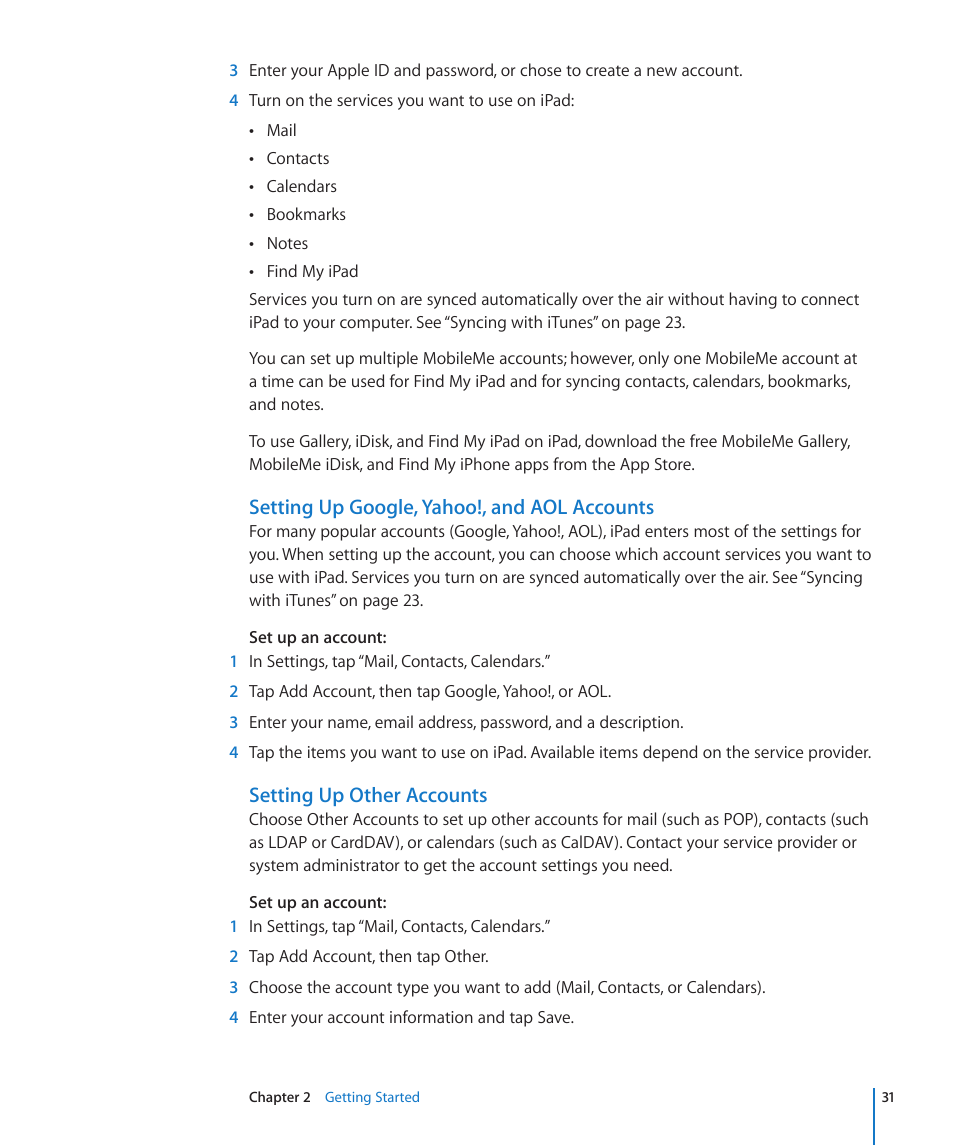 Setting up google, yahoo!, and aol accounts, Setting up other accounts | Apple iPad iOS 4.2 User Manual | Page 31 / 181