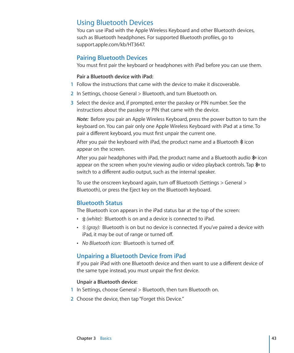 Using bluetooth devices, 43 using bluetooth devices, Pairing bluetooth devices | Bluetooth status, Unpairing a bluetooth device from ipad | Apple iPad iOS 4.2 User Manual | Page 43 / 181