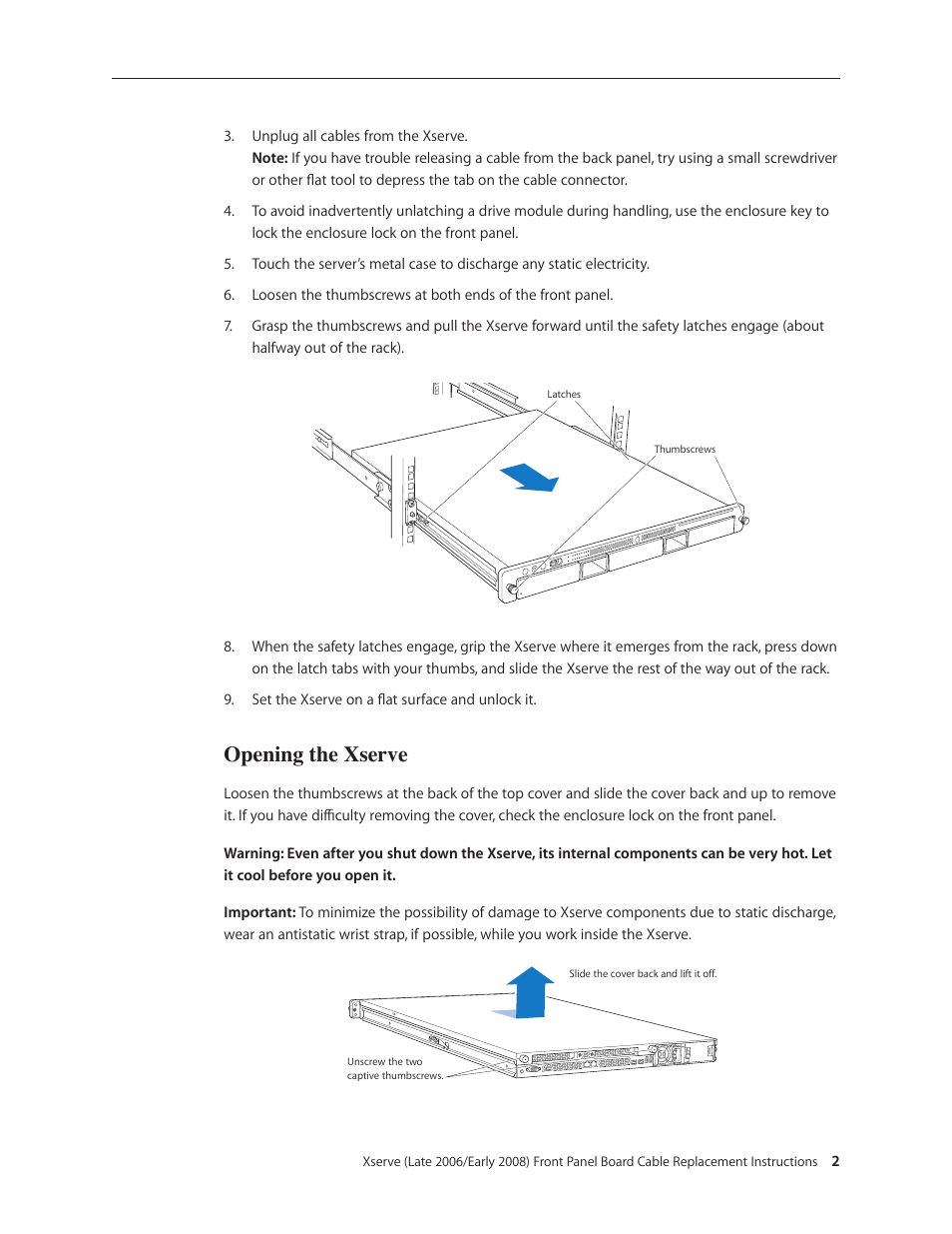Opening the xserve | Apple Xserve (Early 2008) DIY Procedure for Front Panel Board Cable User Manual | Page 2 / 7
