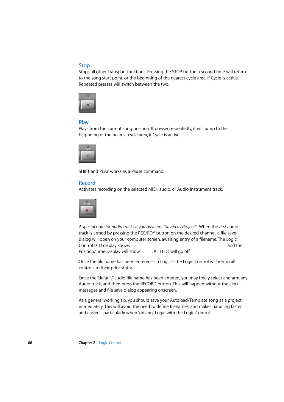 Stop, Play, Record | Apple Logic Express 7.2 User Manual | Page 86 / 255