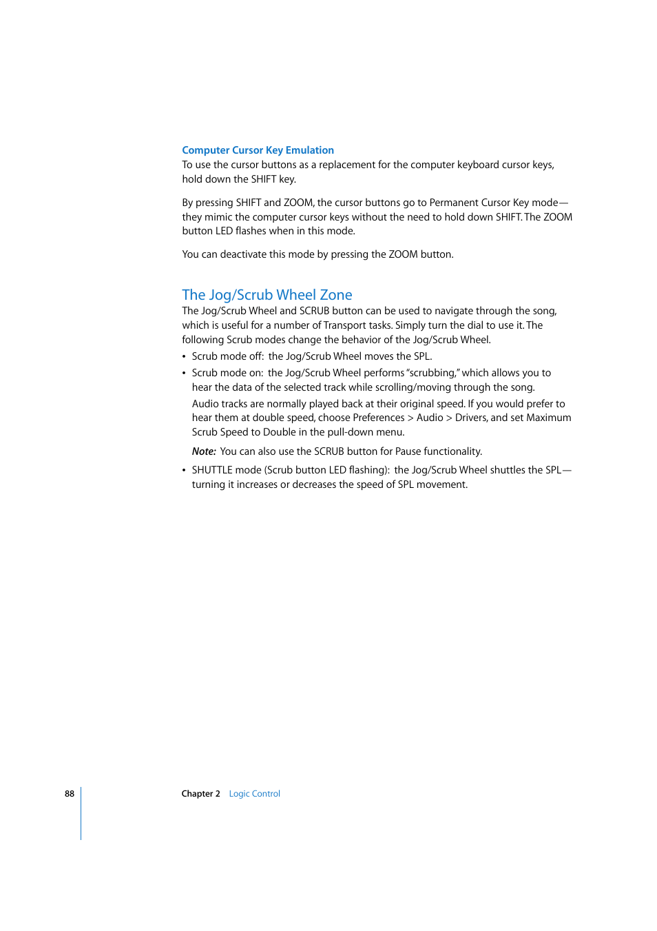 The jog/scrub wheel zone, The jog/scrub wheel, Zone | Apple Logic Express 7.2 User Manual | Page 88 / 255