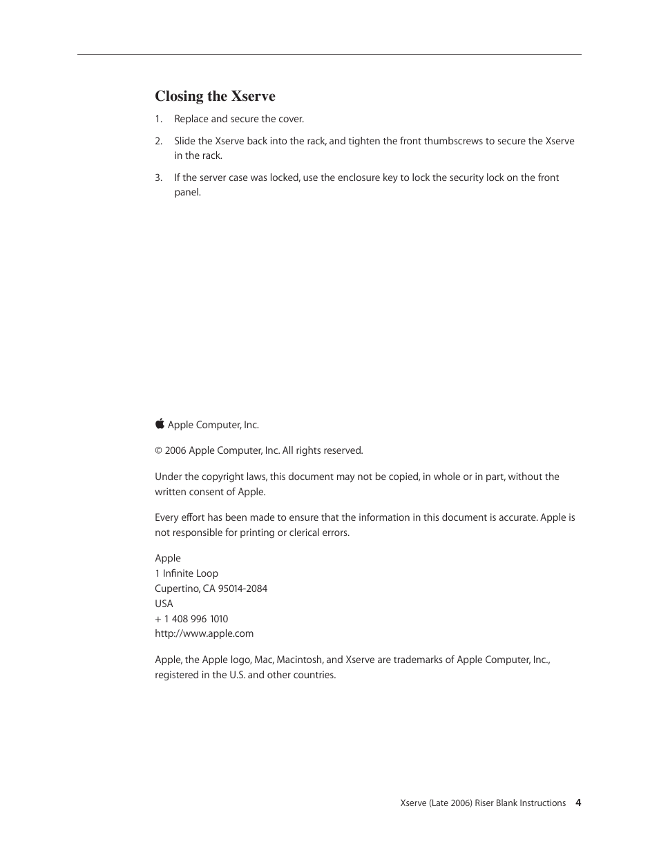 Closing the xserve | Apple Xserve Intel (Late 2006) DIY Procedure for Riser Blank User Manual | Page 4 / 4