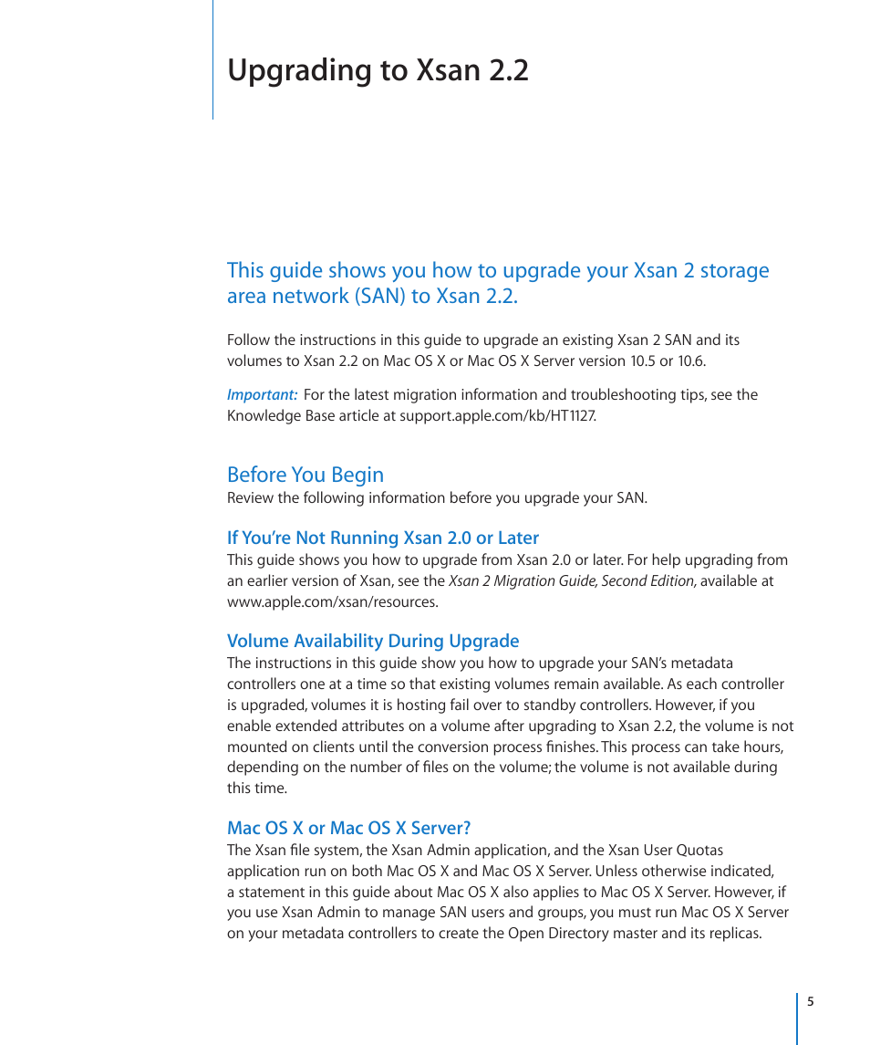 Upgrading to xsan 2.2, Before you begin, If you’re not running xsan 2.0 or later | Volume availability during upgrade, Mac os x or mac os x server | Apple Xsan 2 (Third Edition) User Manual | Page 5 / 15