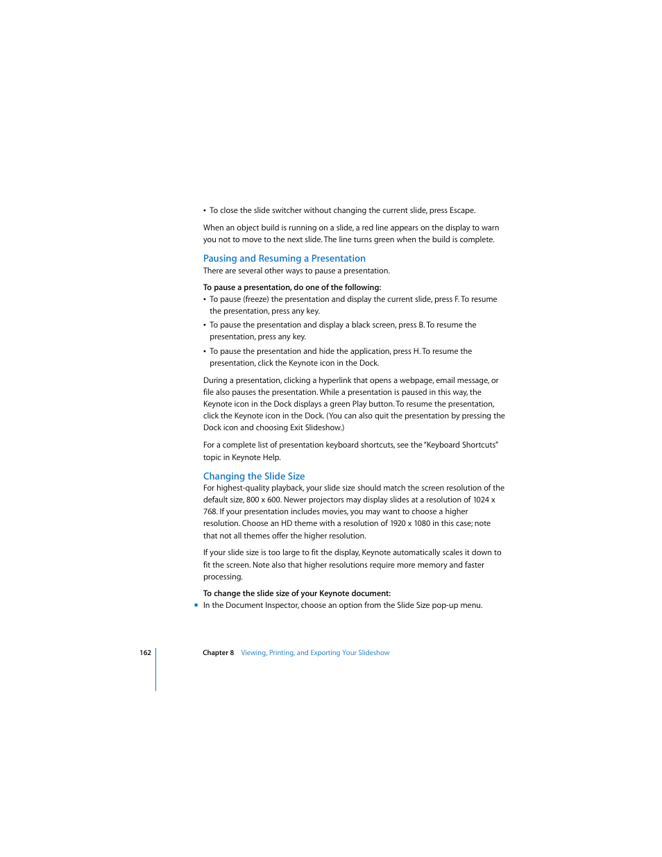 Pausing and resuming a presentation, Changing the slide size | Apple Keynote 3 User Manual | Page 162 / 187