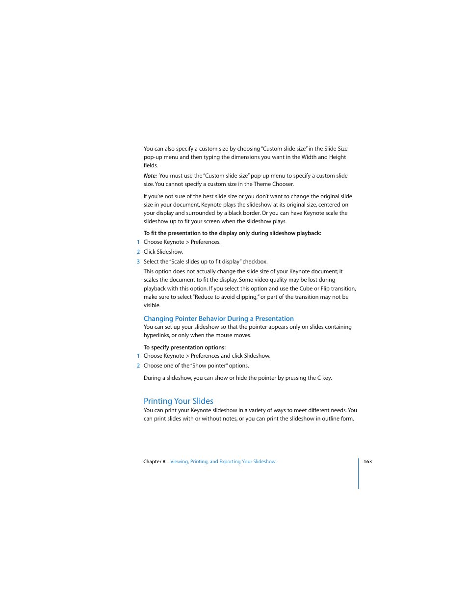 Changing pointer behavior during a presentation, Printing your slides | Apple Keynote 3 User Manual | Page 163 / 187