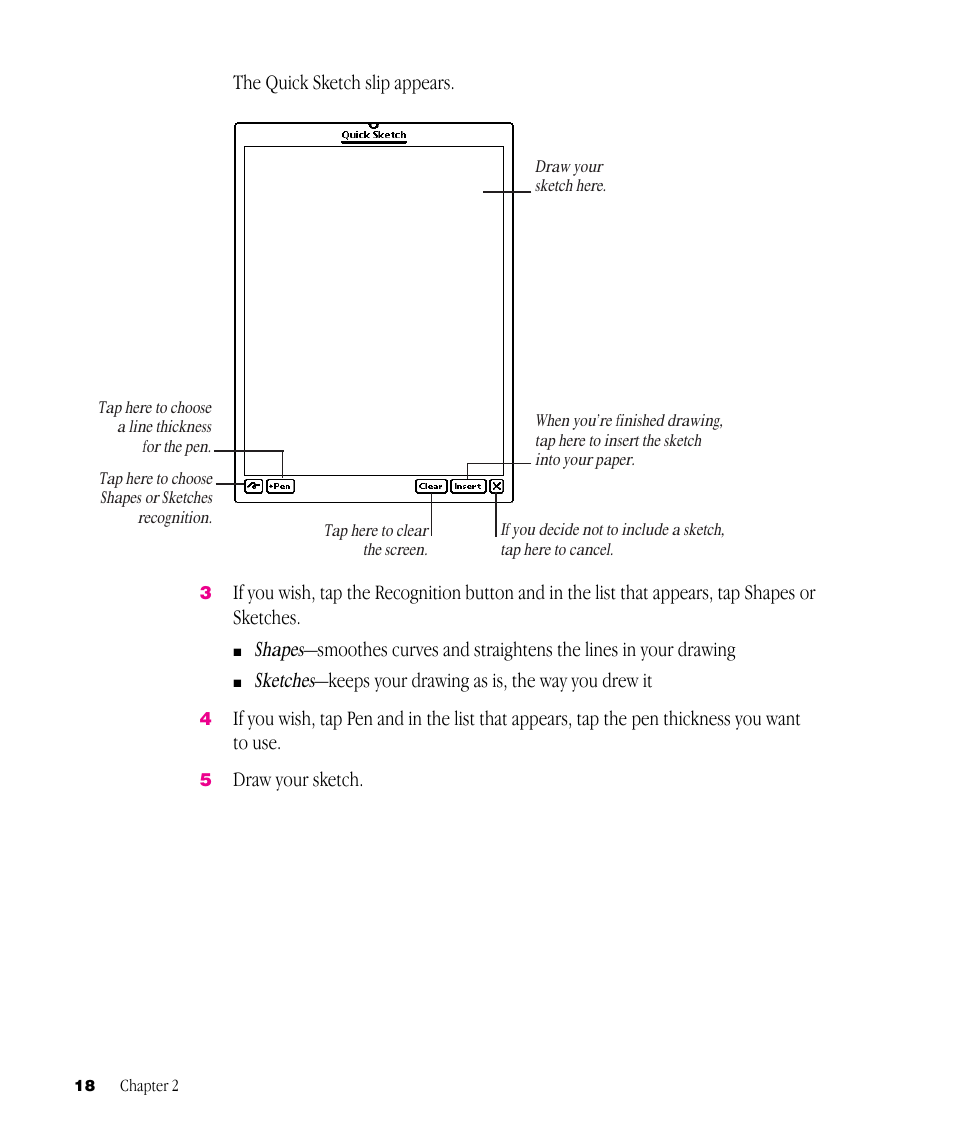 The quick sketch slip appears, Draw your sketch | Apple Newton Works Word Processor User Manual | Page 18 / 37