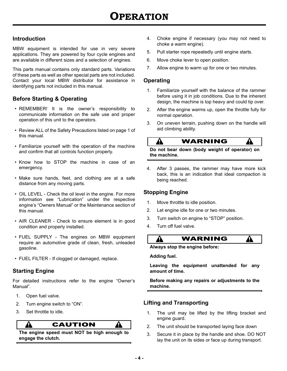Operation, Introduction, Before starting & operating | Starting engine, Operating, Stopping engine, Lifting and transporting, Peration | MBW R422 User Manual | Page 7 / 29