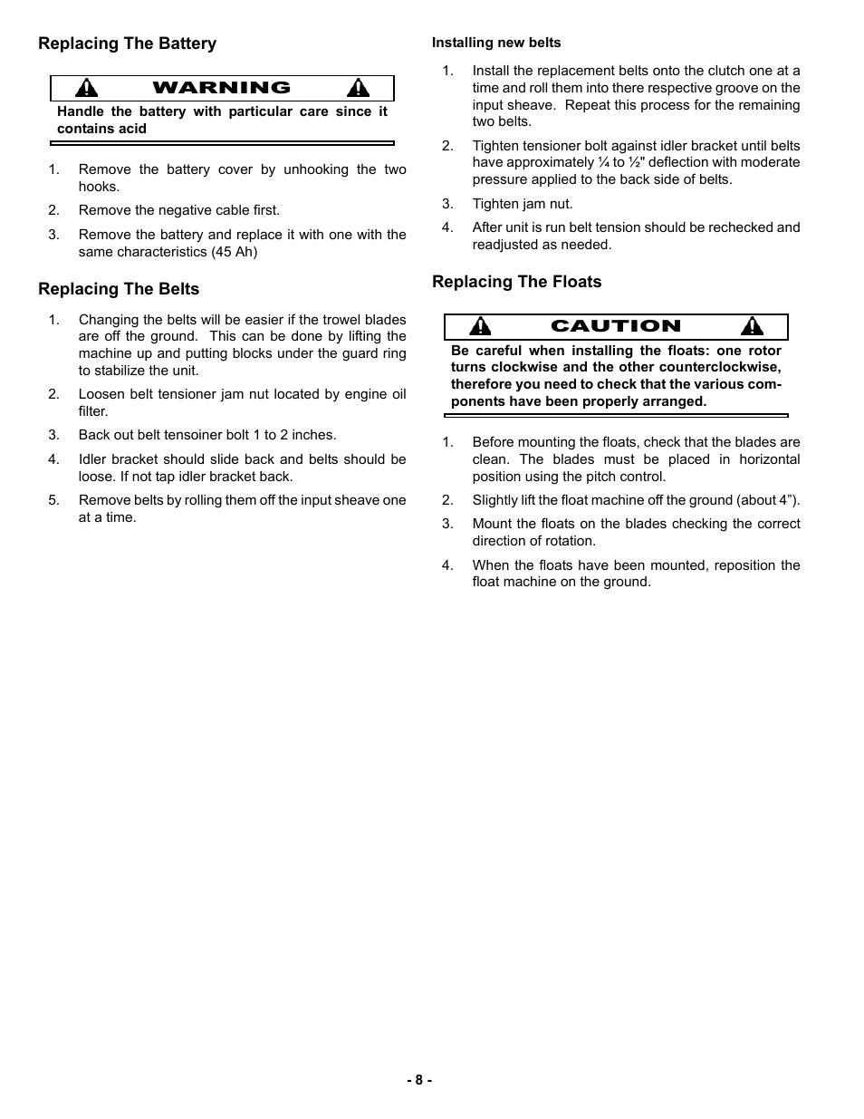 Replacing the battery, Replacing the belts, Replacing the floats | MBW MK8 120 User Manual | Page 11 / 24