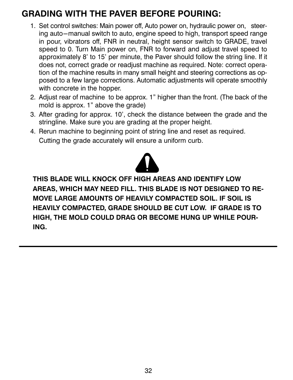 Grading with the paver before pouring | MBW CG200 User Manual | Page 34 / 56