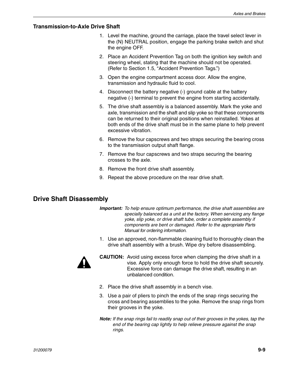 Drive shaft disassembly | Lull 1044C-54 Series II Service Manual User Manual | Page 353 / 382