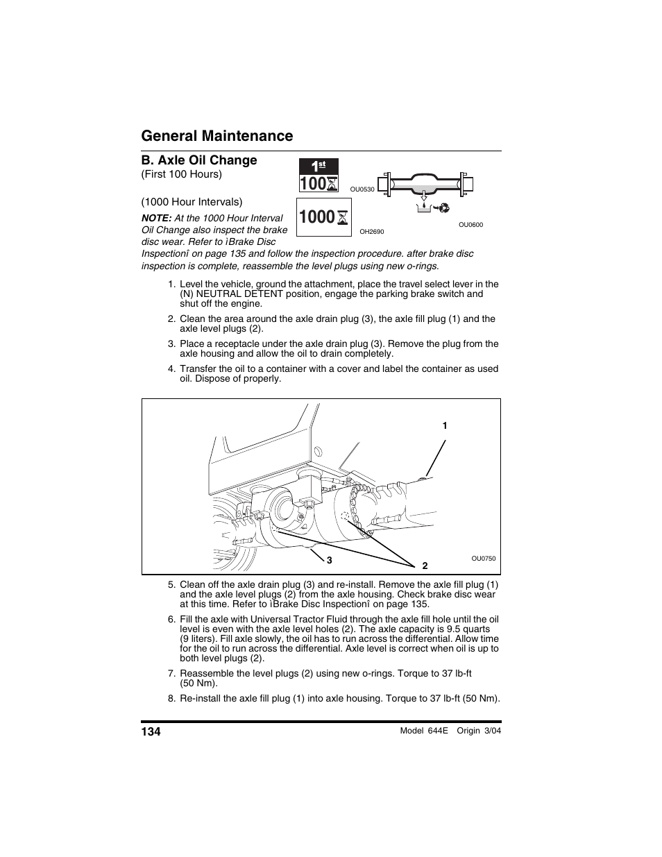 B. axle oil change, First 100 hours), General maintenance | Lull 644E-42 Operation Manual User Manual | Page 136 / 200