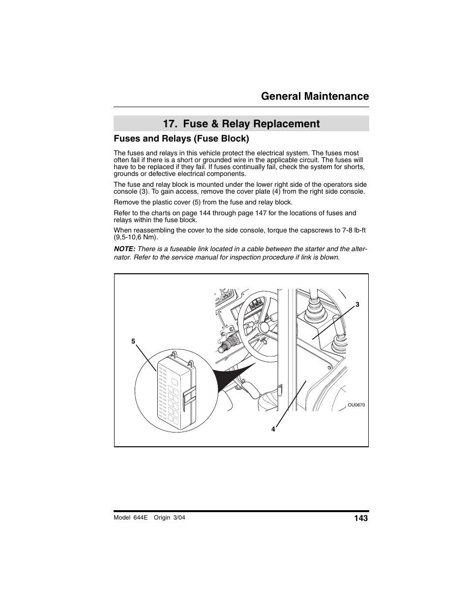  fuse & relay replacement, Fuses and relays (fuse block), Fuse & relay | Replacement, General maintenance, Fuse & relay replacement | Lull 644E-42 Operation Manual User Manual | Page 145 / 200