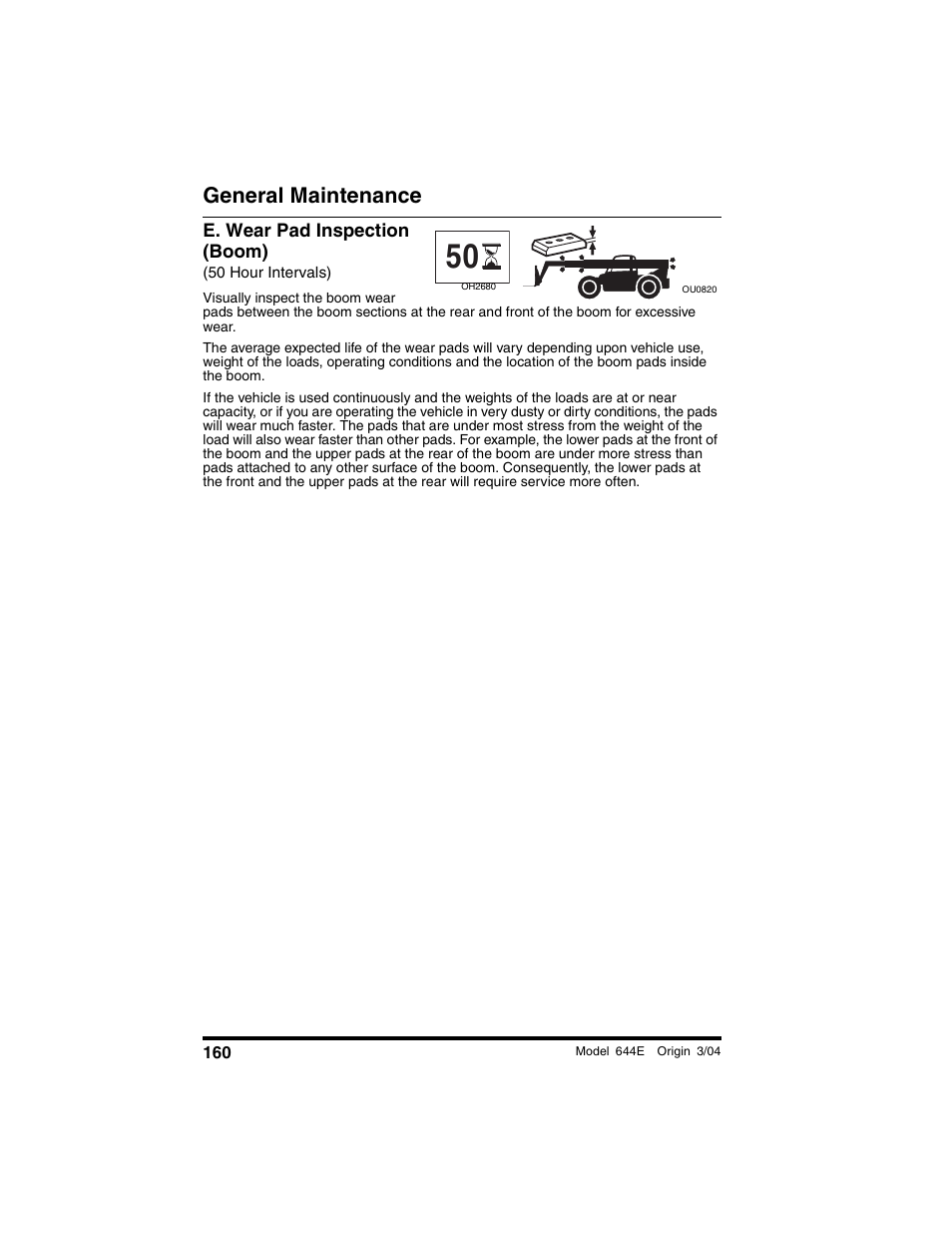 E. wear pad inspection (boom), 50 hour intervals), General maintenance | Lull 644E-42 Operation Manual User Manual | Page 162 / 200