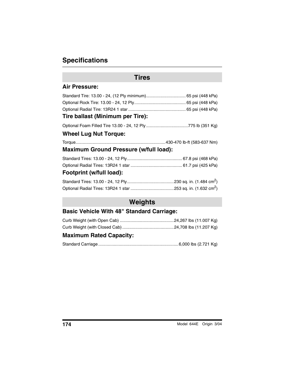 Tires, Air pressure, Tire ballast (minimum per tire) | Maximum ground pressure (w/full load), Footprint (w/full load), Weights, Basic vehicle with 48" standard carriage, Tires weights, Specifications | Lull 644E-42 Operation Manual User Manual | Page 176 / 200