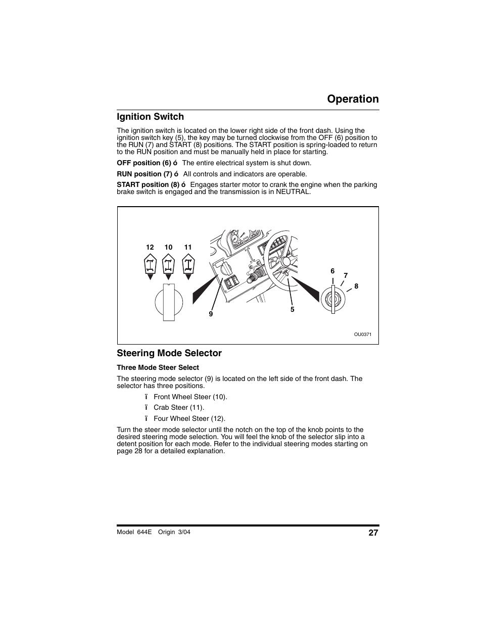 Ignition switch, Steering mode selector, Operation | Lull 644E-42 Operation Manual User Manual | Page 29 / 200