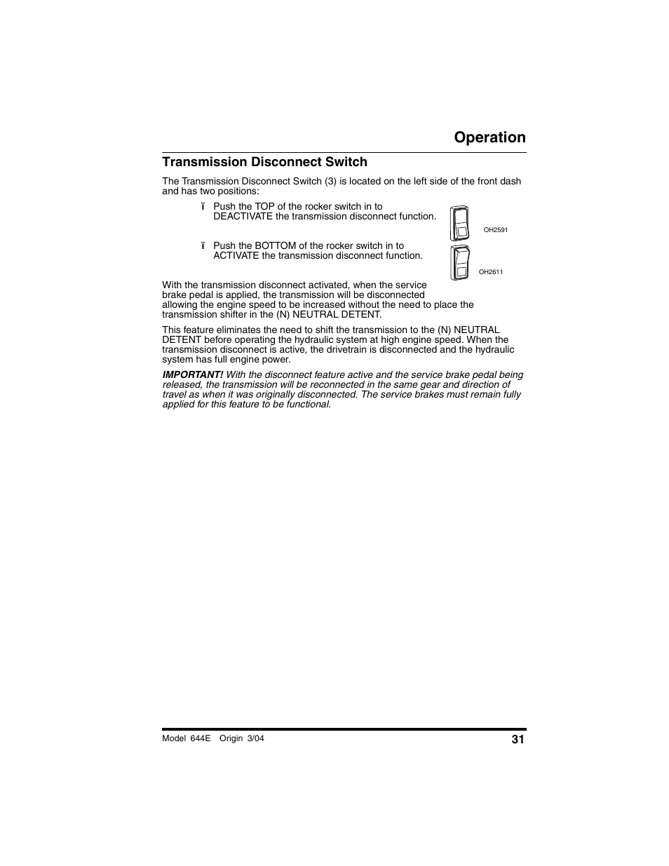 Transmission disconnect switch, Operation | Lull 644E-42 Operation Manual User Manual | Page 33 / 200