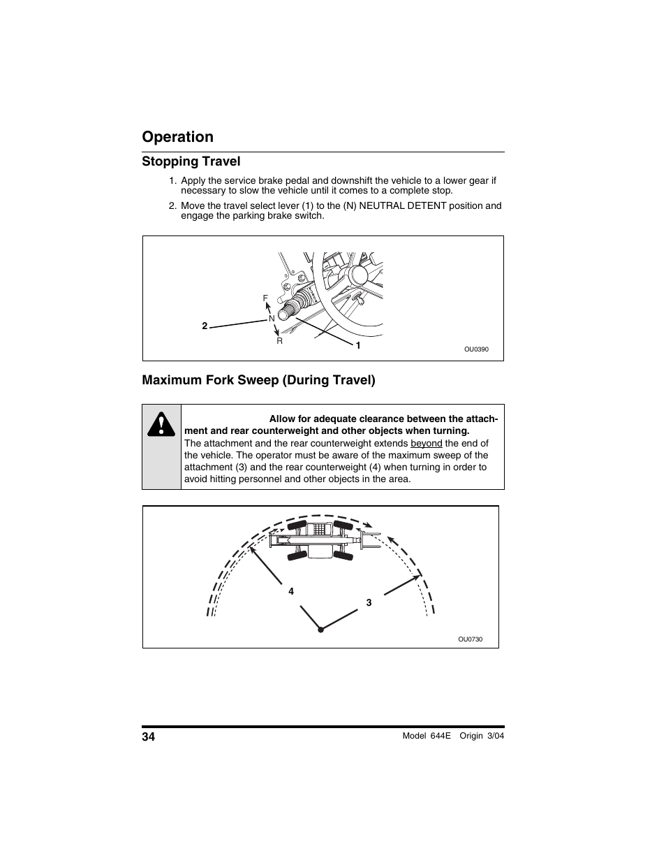 Stopping travel, Maximum fork sweep (during travel), Caution | Operation | Lull 644E-42 Operation Manual User Manual | Page 36 / 200