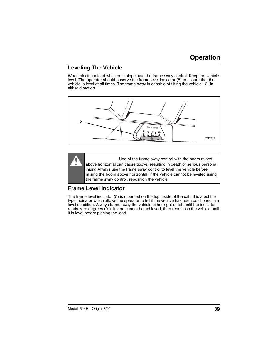 Leveling the vehicle, Frame level indicator, Danger | Operation | Lull 644E-42 Operation Manual User Manual | Page 41 / 200