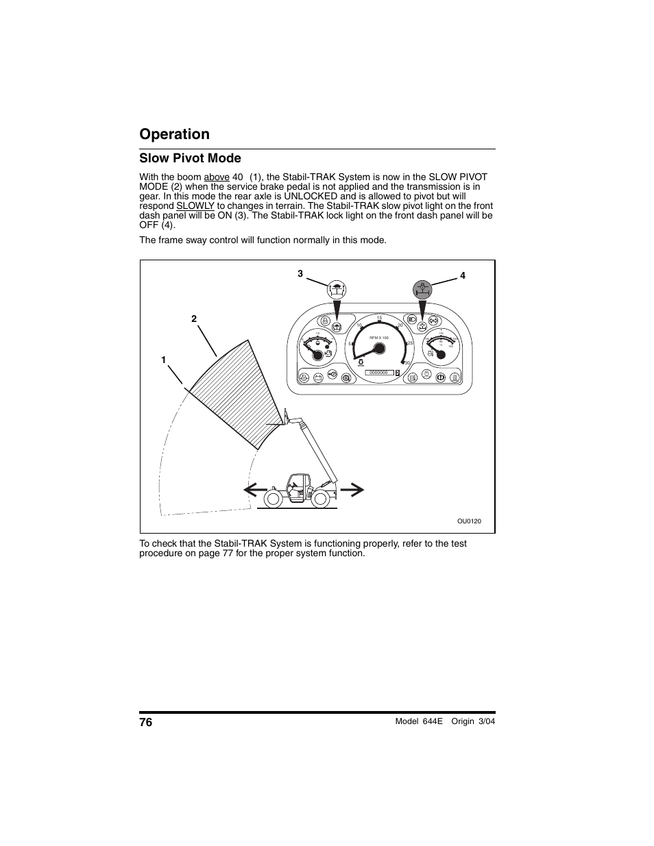 Slow pivot mode, Operation | Lull 644E-42 Operation Manual User Manual | Page 78 / 200