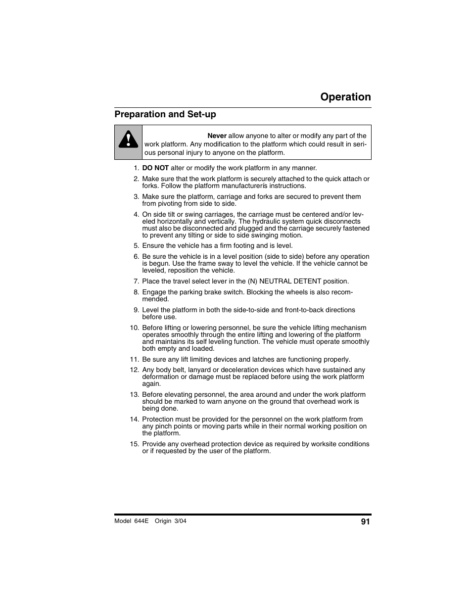 Preperation and set-up, Ensure the vehicle has a firm footing and is level, Warning | Operation | Lull 644E-42 Operation Manual User Manual | Page 93 / 200