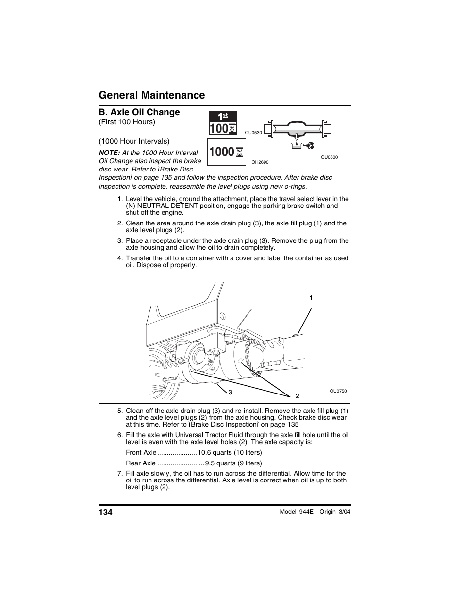 B. axle oil change, First 100 hours), General maintenance | Lull 944E-42 Operation Manual User Manual | Page 136 / 200