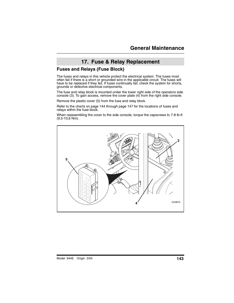  fuse & relay replacement, Fuses and relays (fuse block), Fuse & relay | Replacement, General maintenance, Fuse & relay replacement | Lull 944E-42 Operation Manual User Manual | Page 145 / 200