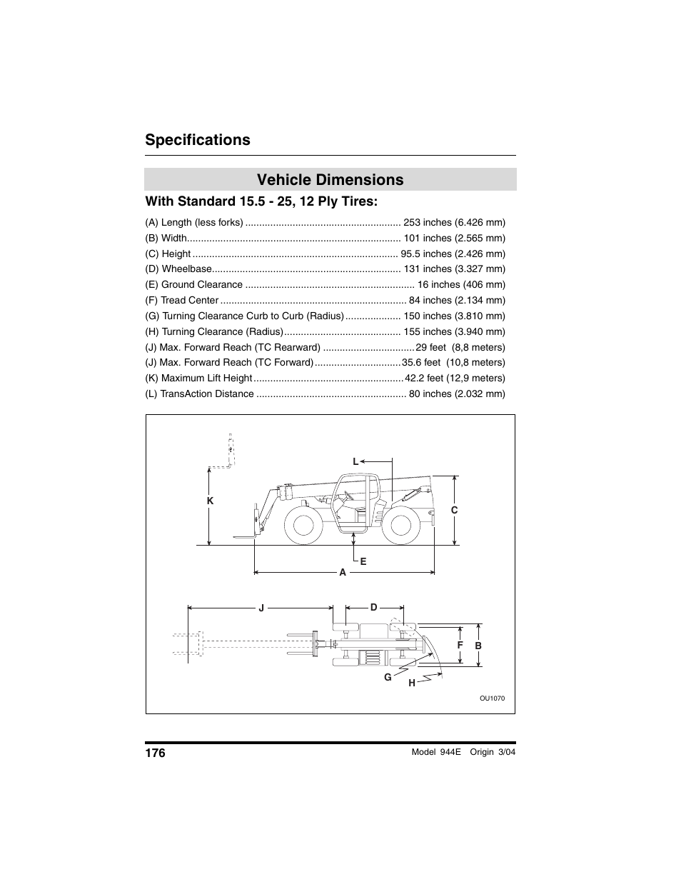 Vehicle dimensions, With standard 15.5 - 25, 12 ply tires, Specifications | Lull 944E-42 Operation Manual User Manual | Page 178 / 200