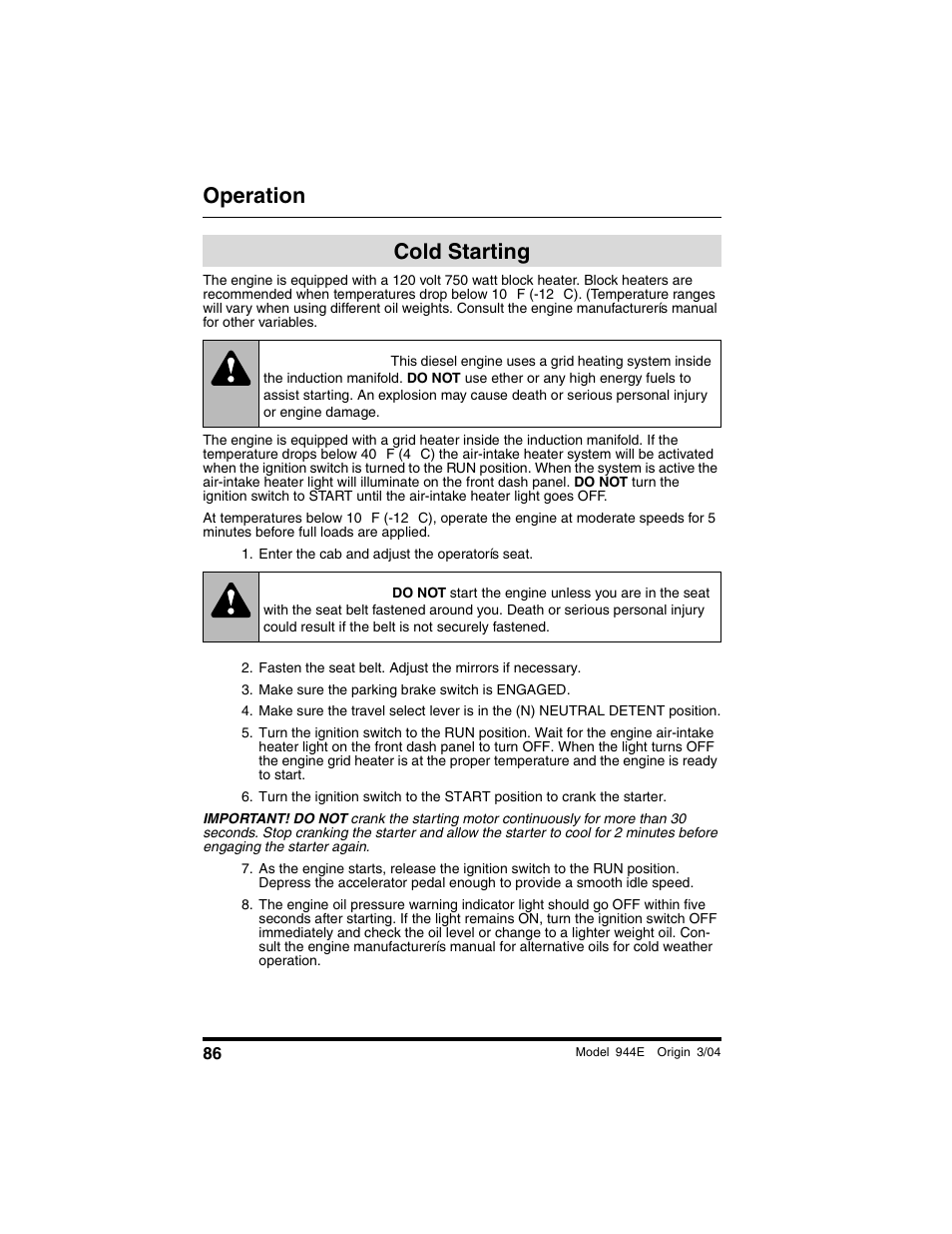 Cold starting, Enter the cab and adjust the operator’s seat, Make sure the parking brake switch is engaged | Warning, Operation | Lull 944E-42 Operation Manual User Manual | Page 88 / 200