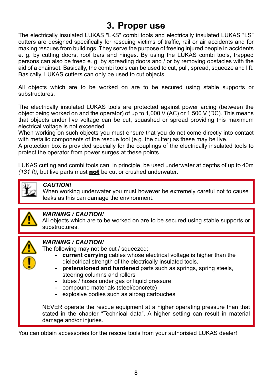 Proper use 3 | Lukas LS 330 Fi User Manual | Page 8 / 32