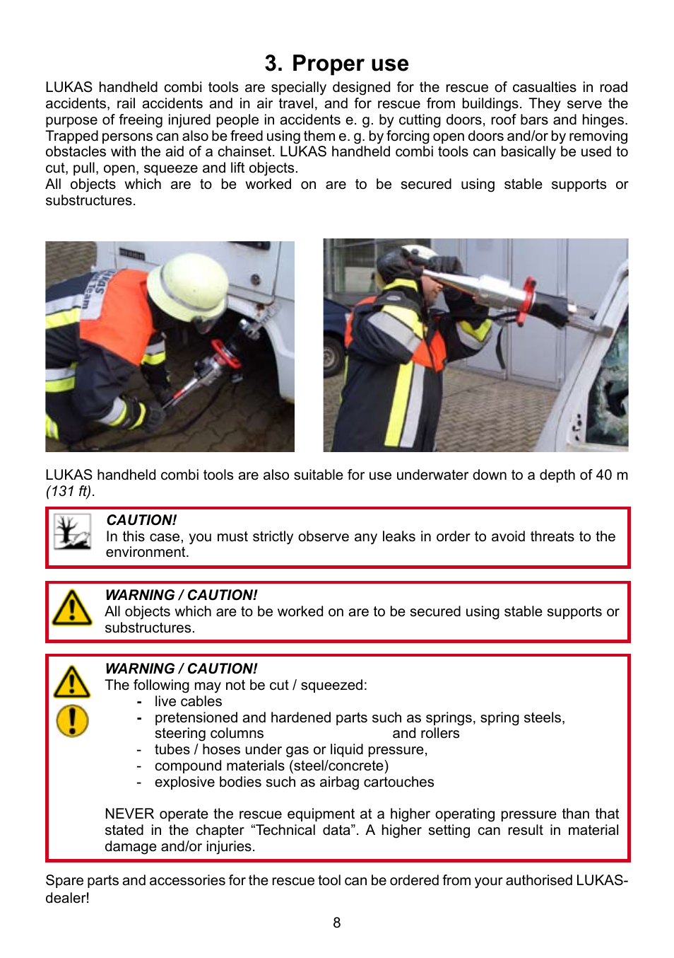 Proper use 3 | Lukas LKS 31 User Manual | Page 8 / 24