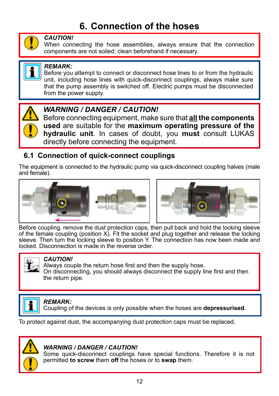 Connection of the hoses 6 | Lukas Compact Units User Manual | Page 12 / 40