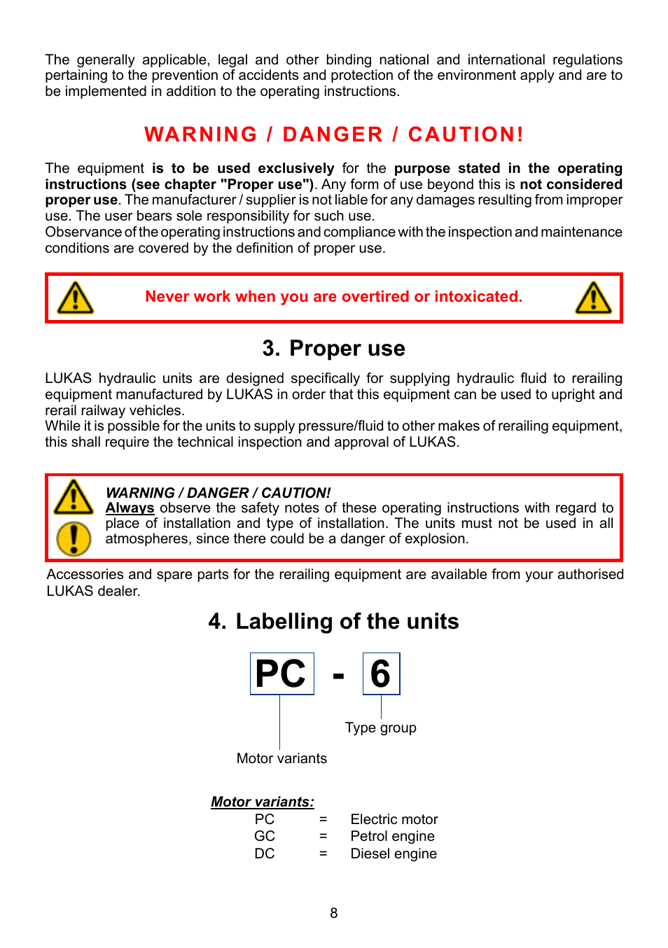 Proper use 3, Labelling of the units 4, Warning / danger / caution | Lukas Compact Units User Manual | Page 8 / 40