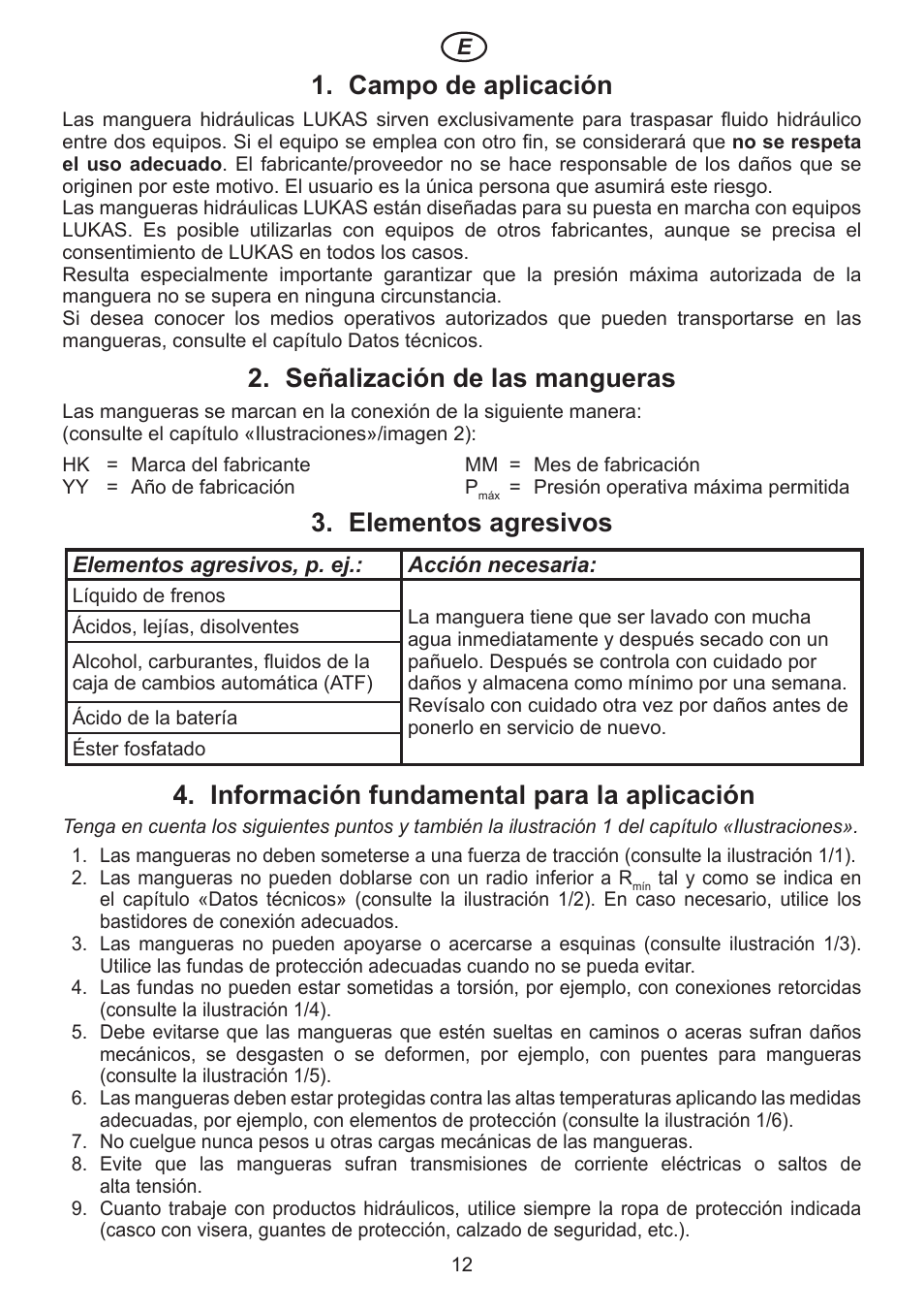 Elementos agresivos 3, Información fundamental para la aplicación 4 | Lukas Hydraulic Hoses User Manual | Page 12 / 16