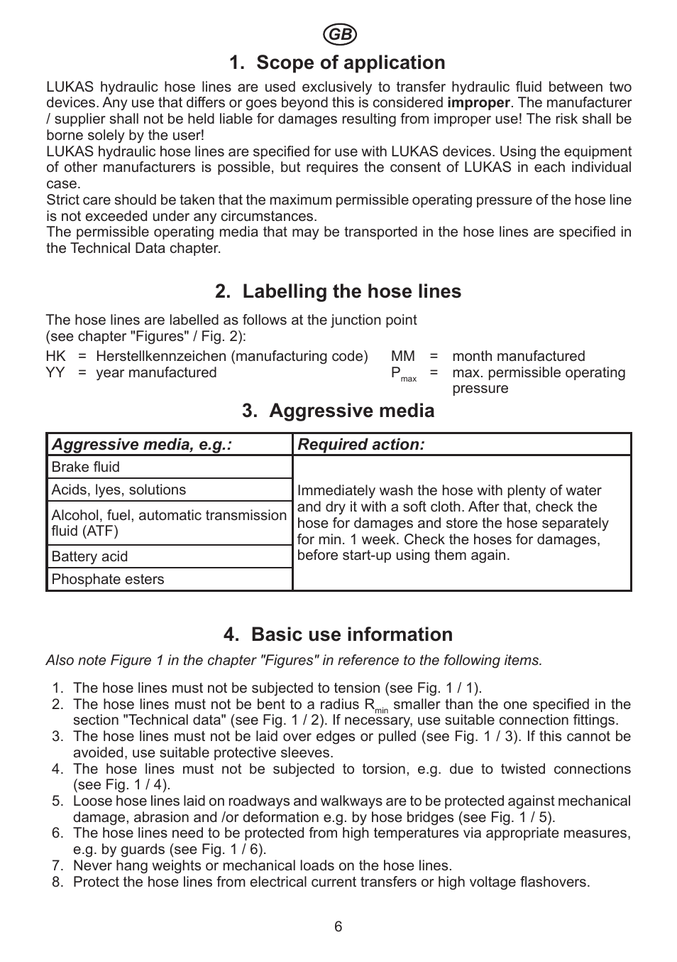 Scope of application 1. labelling the hose lines 2, Aggressive media 3, Basic use information 4 | Lukas Hydraulic Hoses User Manual | Page 6 / 16