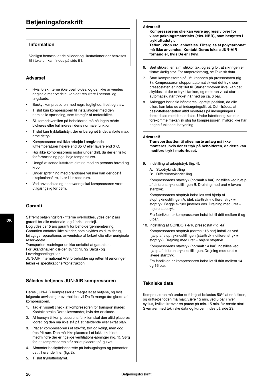 Betjeningsforskrift | JUN-AIR 3 series User Manual | Page 20 / 52