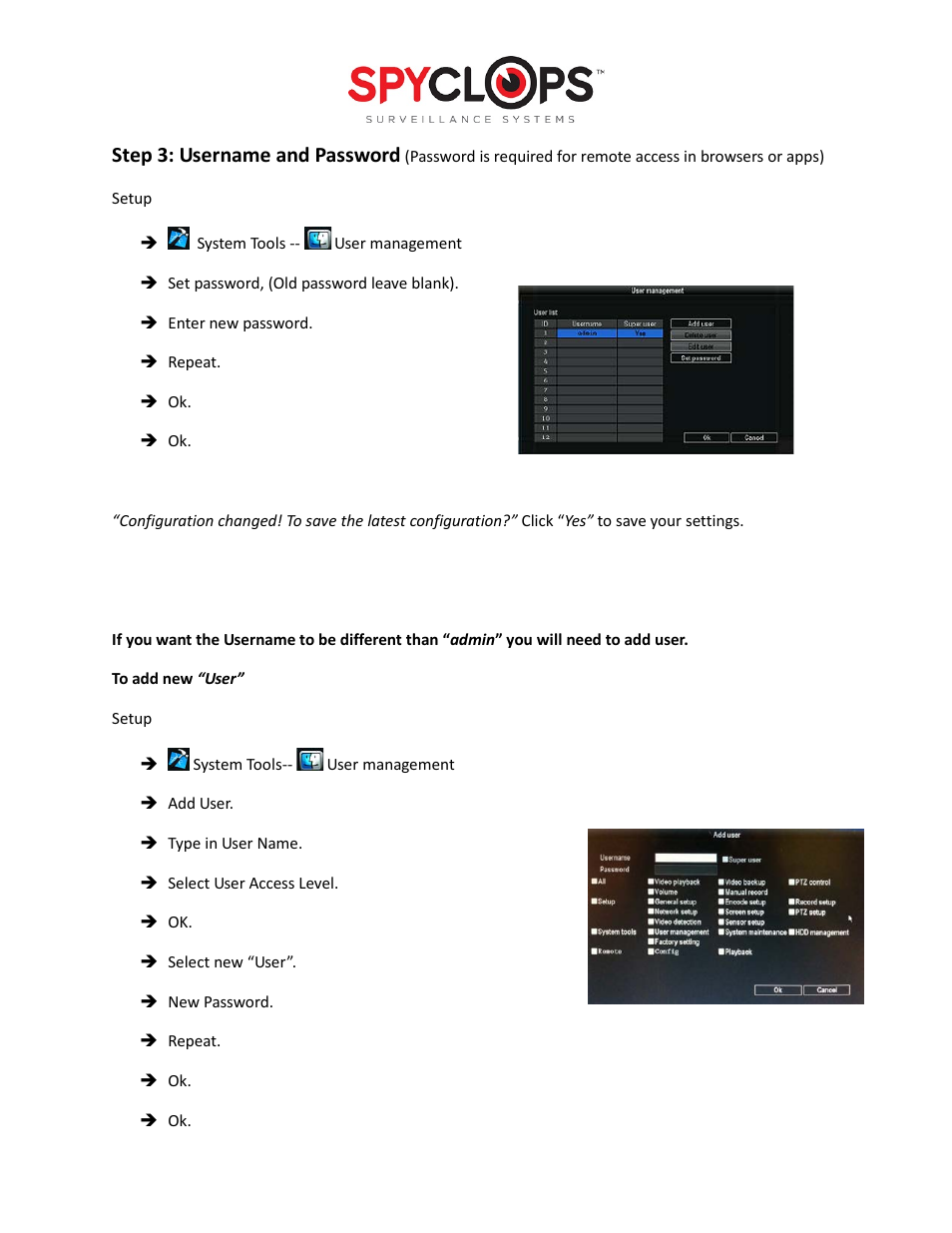 Step 3: username and password | Spyclops SPY-DVR16 Quick Start User Manual | Page 2 / 5