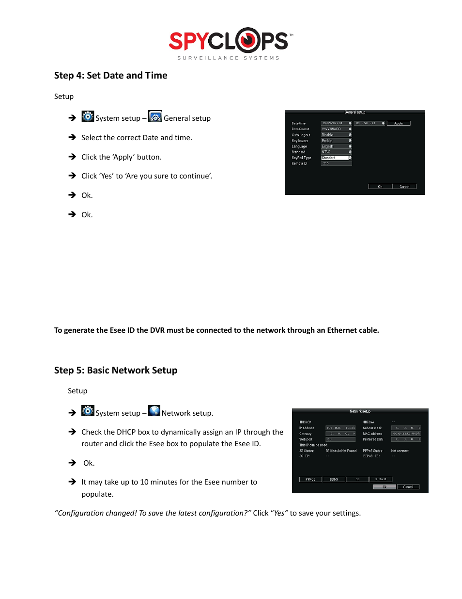 Step 4: set date and time, Step 5: basic network setup | Spyclops SPY-DVR16 Quick Start User Manual | Page 3 / 5