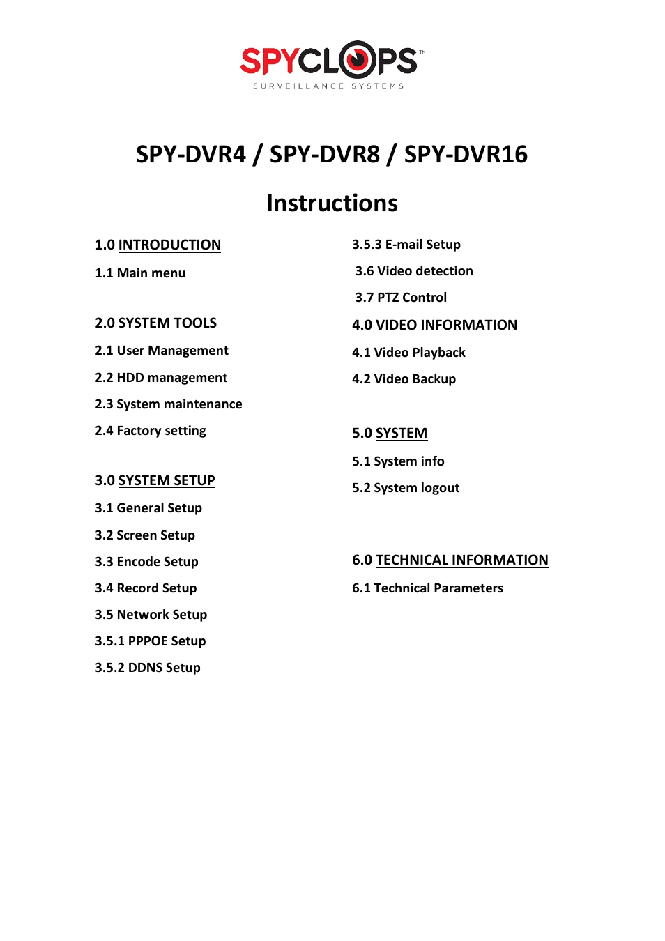 Spyclops SPY-DVR16 User Manual User Manual | 17 pages