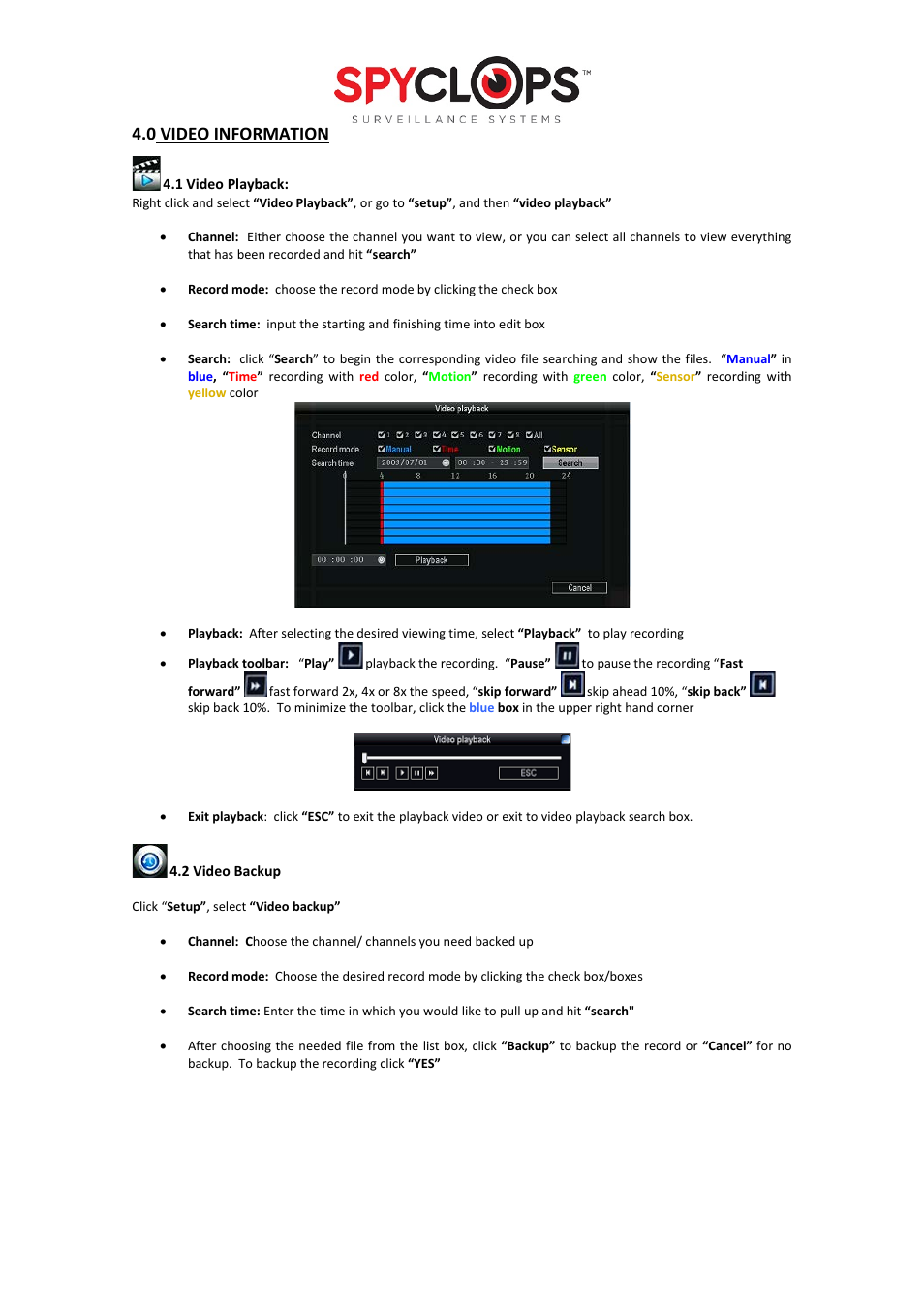 14 4.0 video information | Spyclops SPY-DVR16 User Manual User Manual | Page 14 / 17