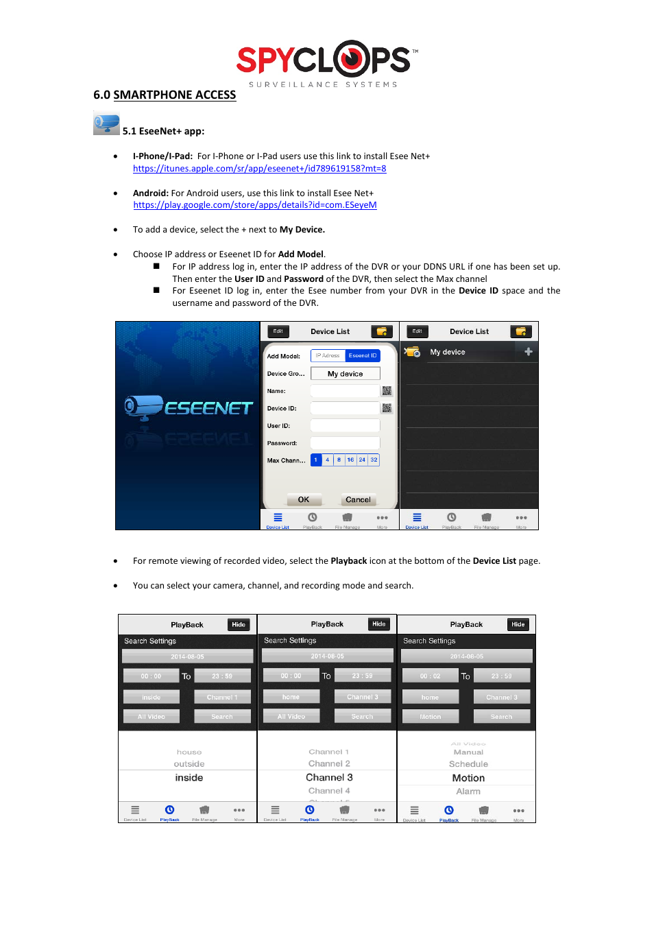 16 6.0 smartphone access | Spyclops SPY-DVR16 User Manual User Manual | Page 16 / 17