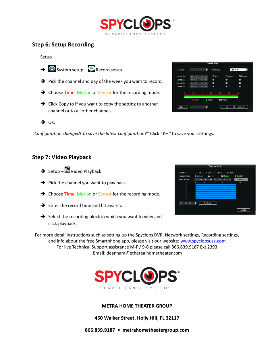 Step 6: setup recording, Step 7: video playback | Spyclops SPY-DVR4960 Quick Start User Manual | Page 4 / 4