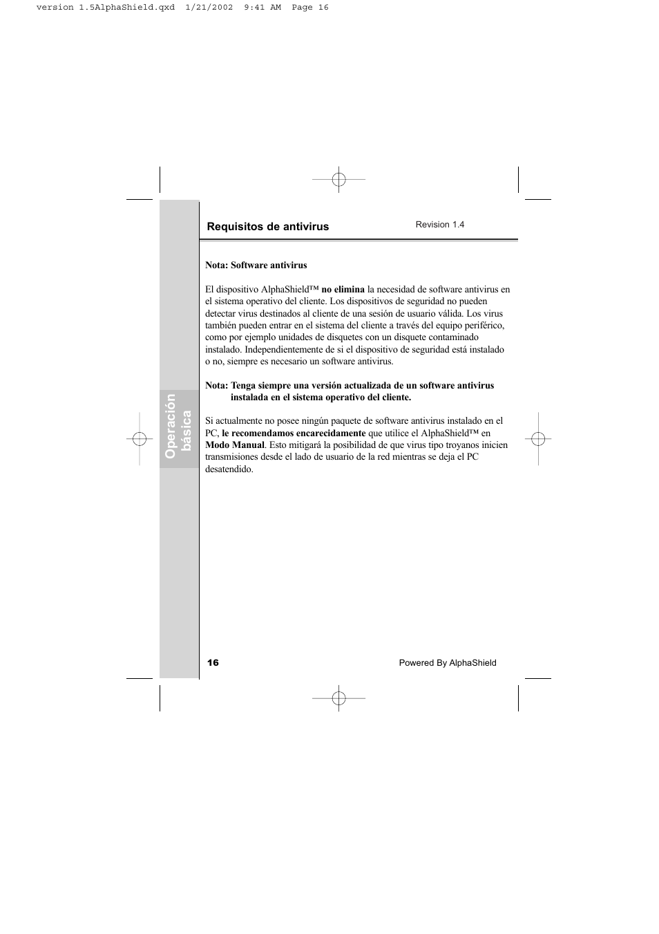 Op era ci ón bás ica | AlphaShield INTERNET PRIVACY PROTECTION User Manual | Page 17 / 49