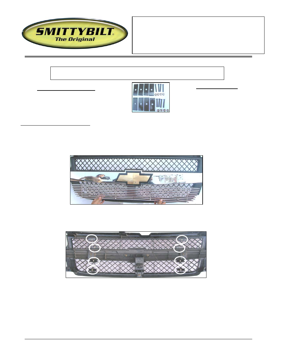Smittybilt 868069 Easy Install Billet Grille User Manual | 2 pages