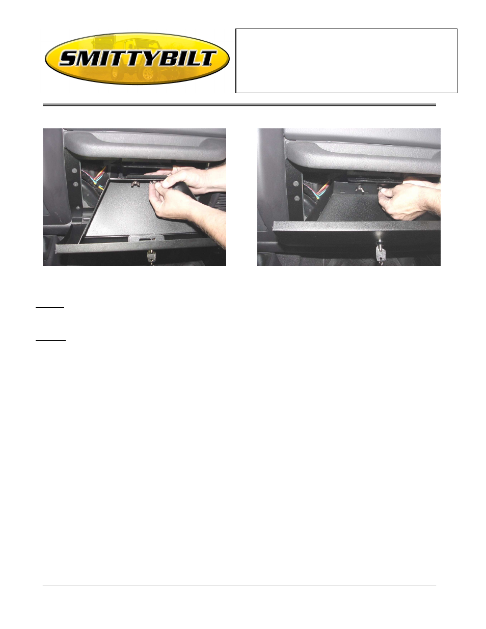 Installation instructions, Vaulted security glove box | Smittybilt 812201 Vaulted Security Glove Box User Manual | Page 3 / 3