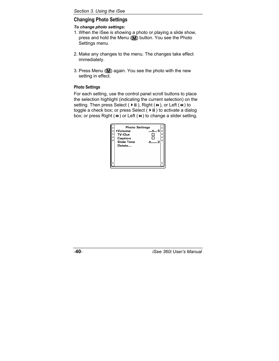 Changing photo settings, Photo settings | ATO iSee 360i User Manual | Page 46 / 84