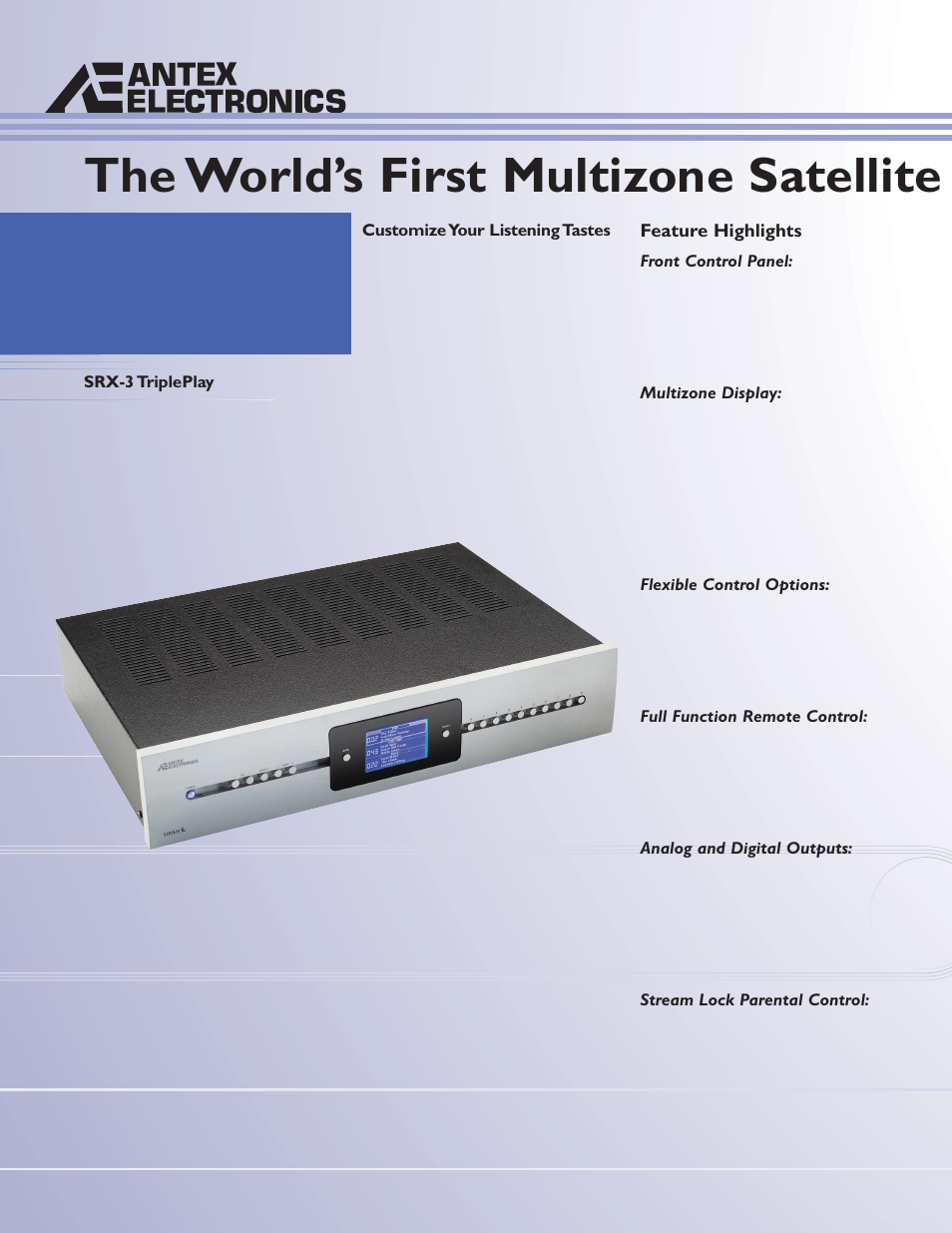 The world’s first multizone satellite | Antex electronic Sirius Satellite Receiver User Manual | Page 2 / 4