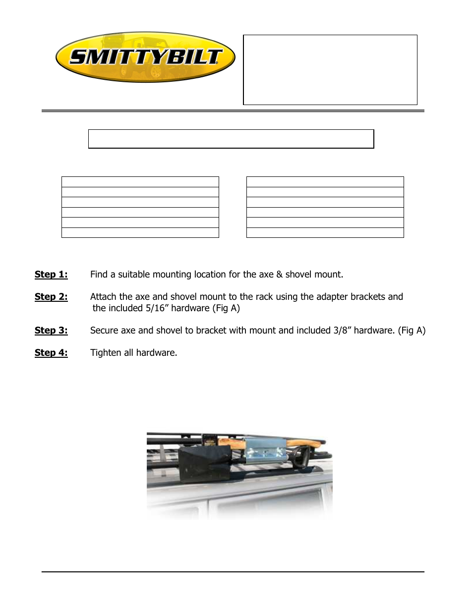Smittybilt D8138 Axe & Shovel User Manual | 3 pages