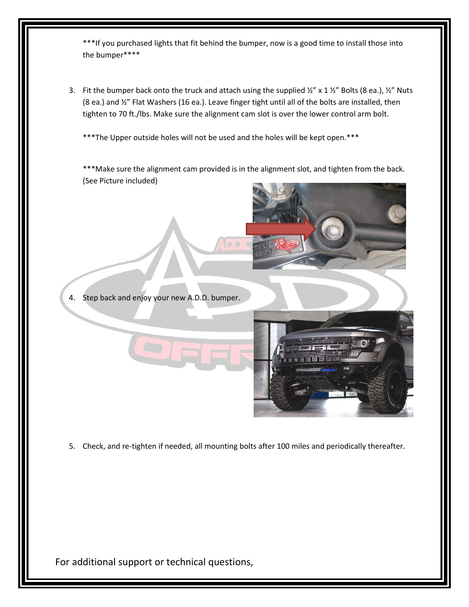 For additional support or technical questions | Addictive Desert Designs 2009 - 2013 F-150/Raptor Race Series R Front Bumper User Manual | Page 2 / 3